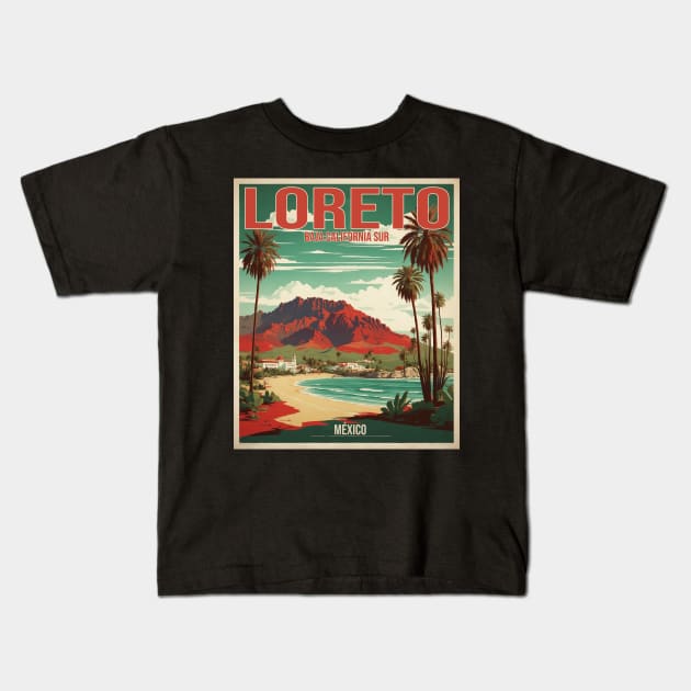 Loreto Baja California Sur Mexico Vintage Tourism Travel Kids T-Shirt by TravelersGems